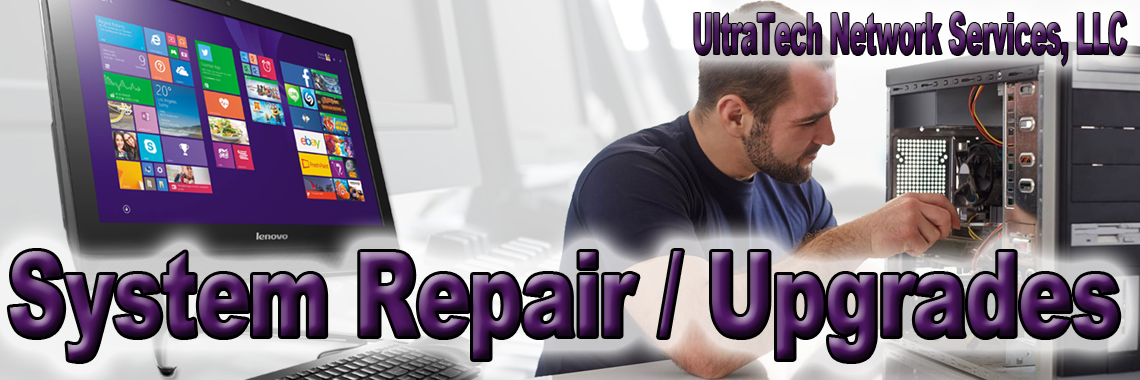 System Repair & Upgrades